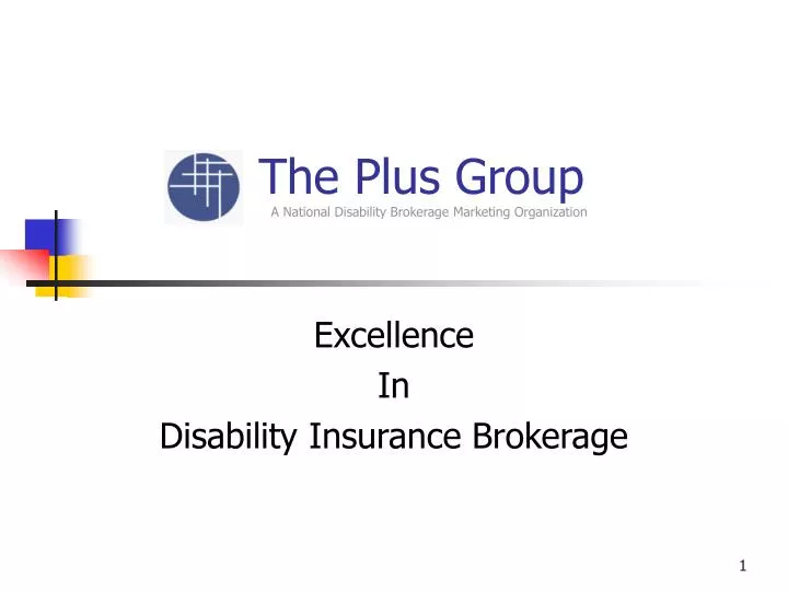 the plus group a national disability brokerage marketing organization