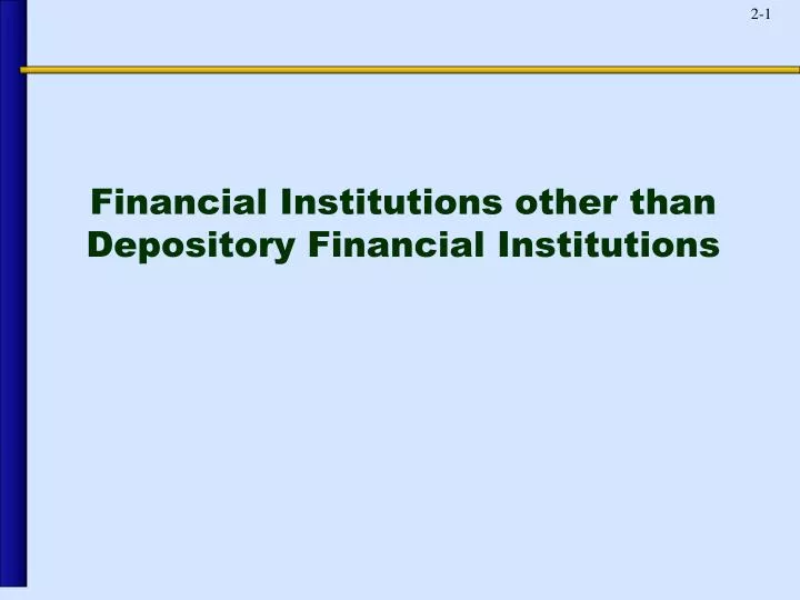 financial institutions other than depository financial institutions