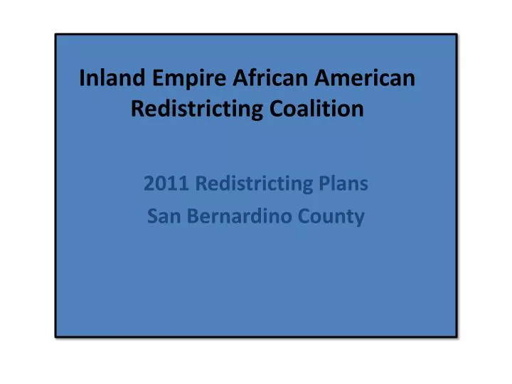 inland empire african american redistricting coalition