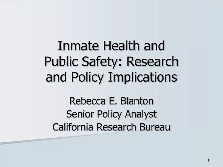 inmate health and public safety research and policy implications