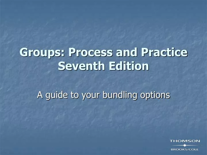 groups process and practice seventh edition