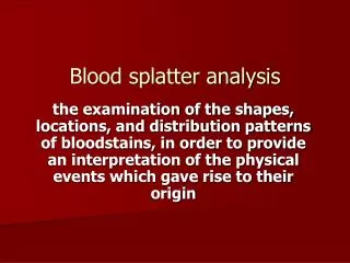 blood splatter analysis