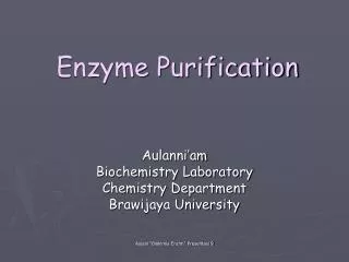 Enzyme Purification