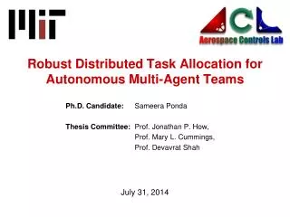 Robust Distributed Task Allocation for Autonomous Multi-Agent Teams