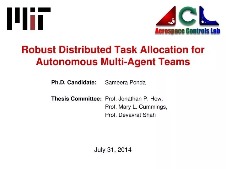 robust distributed task allocation for autonomous multi agent teams