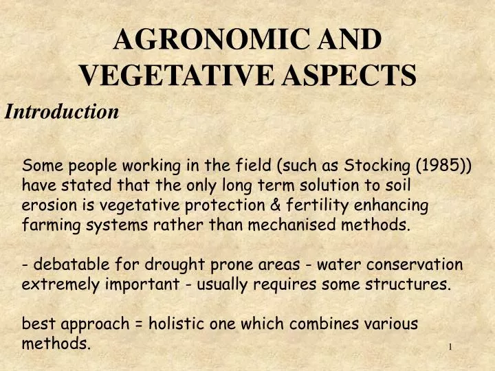 agronomic and vegetative aspects