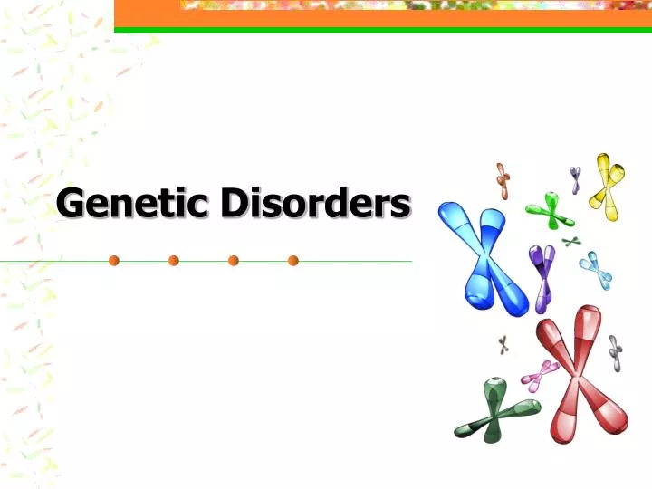 genetic disorders