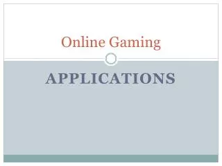 Online Gaming
