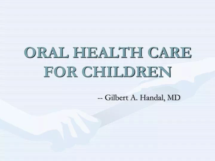 oral health care for children