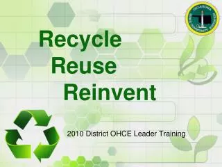 Recycle Reuse Reinvent