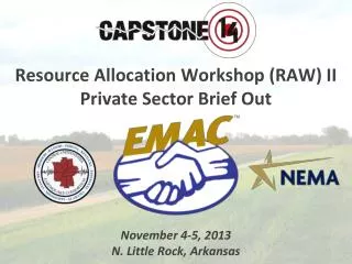 Resource Allocation Workshop (RAW) II Private Sector Brief Out