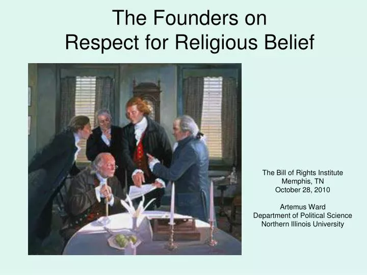 the founders on respect for religious belief