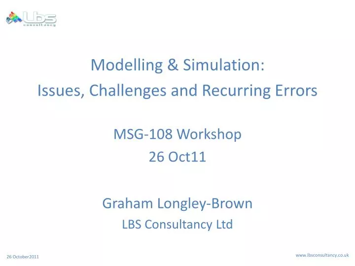 modelling simulation issues challenges and recurring errors msg 108 workshop 26 oct11