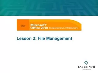 Lesson 3: File Management
