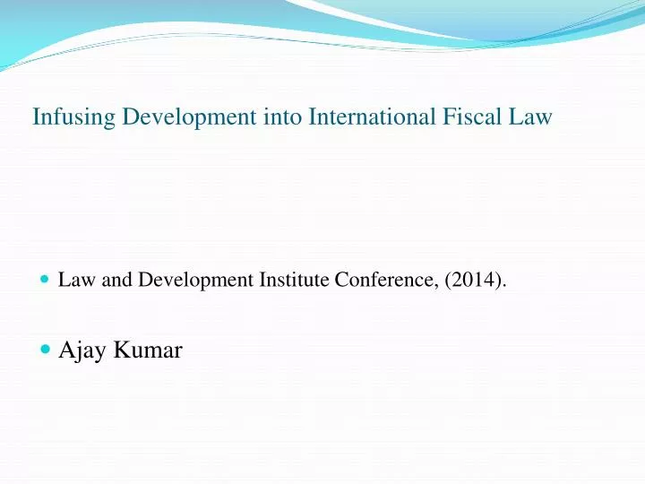 infusing development into international fiscal law