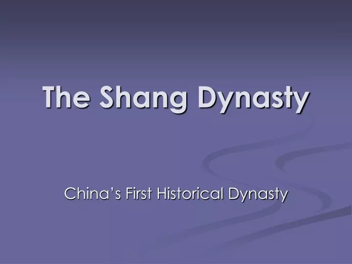 the shang dynasty
