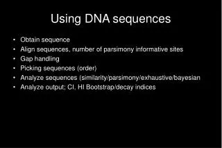 Using DNA sequences