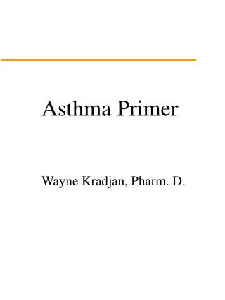 Asthma Primer