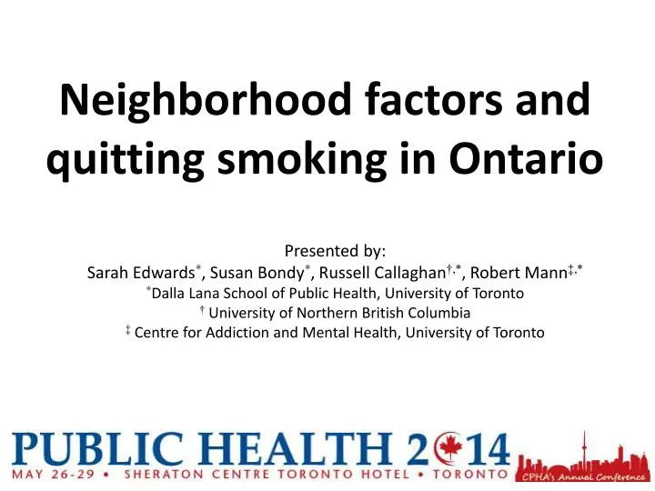 neighborhood factors and quitting smoking in ontario