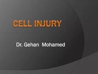 Cell injury