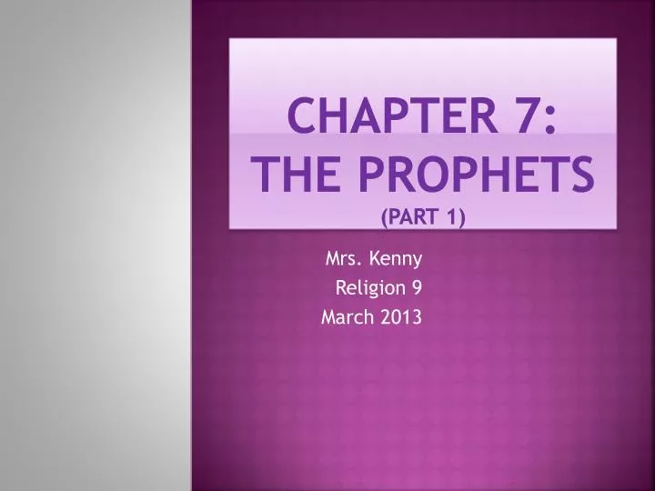 chapter 7 the prophets part 1