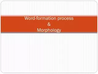 word formation process morphology