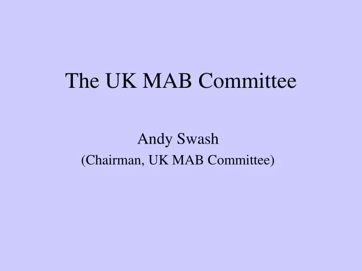 the uk mab committee