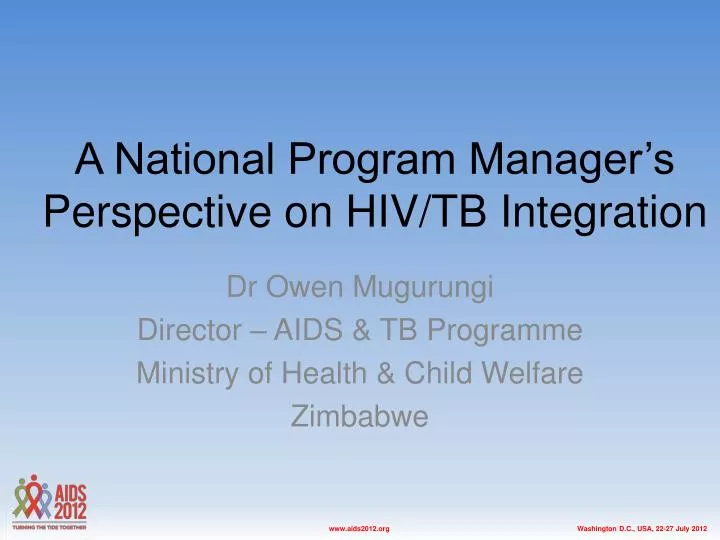 a national program manager s perspective on hiv tb integration