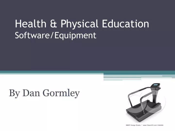 health physical education software equipment