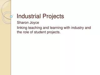 Industrial Projects