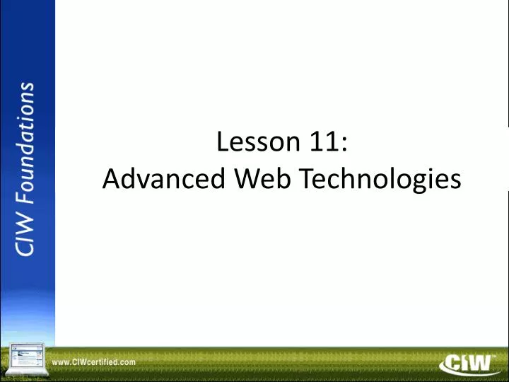 lesson 11 advanced web technologies