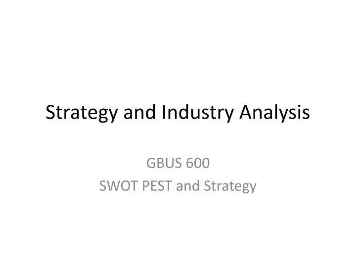strategy and industry analysis