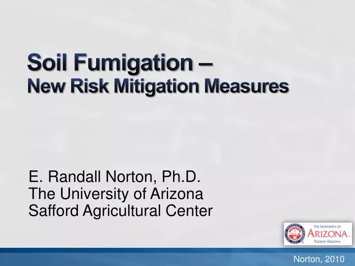soil fumigation new risk mitigation measures