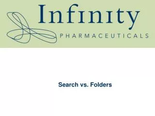Search vs. Folders