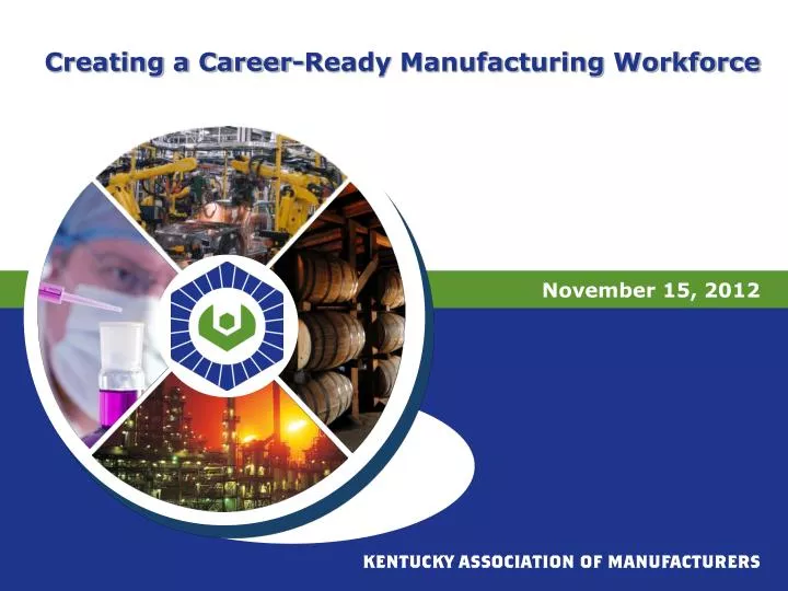 creating a career ready manufacturing workforce