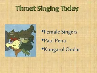 Throat Singing Today