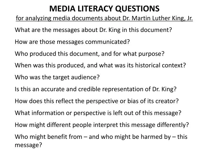 media literacy questions for analyzing media documents about dr martin luther king jr