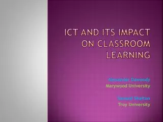 ICT and its Impact on Classroom Learning