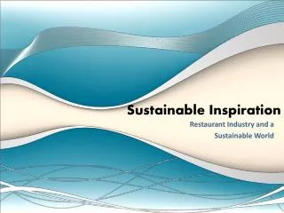 Sustainable Inspiration