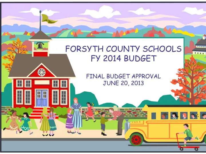 forsyth county schools f y 2014 budget final budget approval june 20 2013