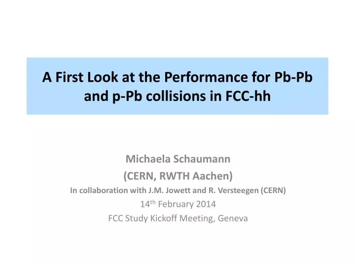 a first look at the performance for pb pb and p pb collisions in fcc hh