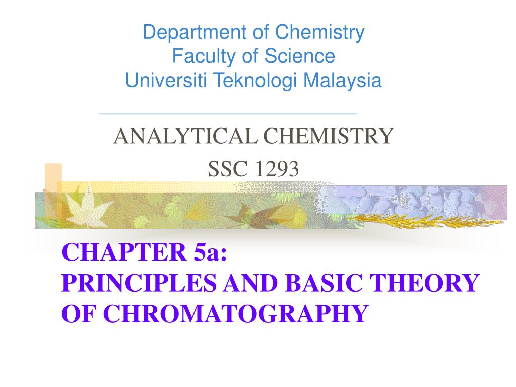 Basic Theory Of Chromatography