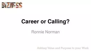 Career or Calling?