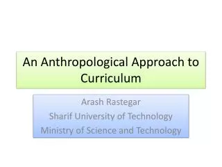 An Anthropological Approach to Curriculum