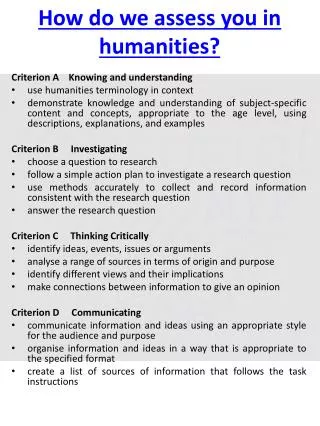 How do we assess you in humanities?