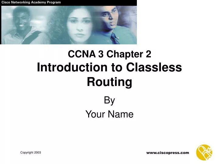 ccna 3 chapter 2 introduction to classless routing