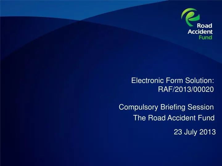electronic form solution raf 2013 00020 compulsory briefing session