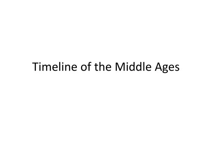 timeline of the middle ages