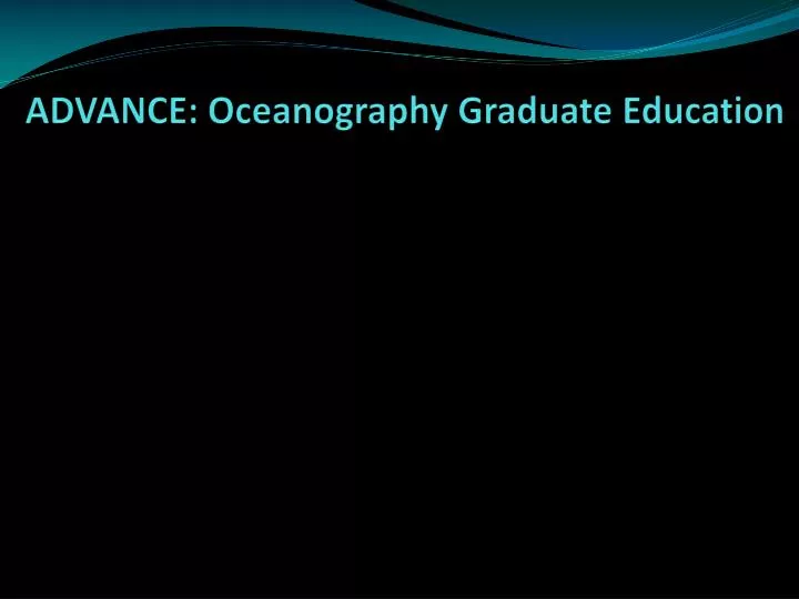 advance oceanography graduate education
