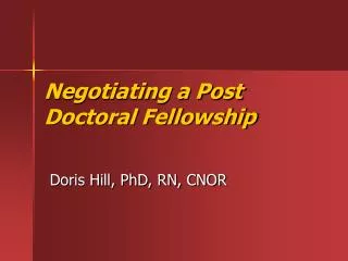 Negotiating a Post Doctoral Fellowship